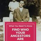find out who your ancestors are